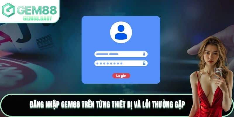 Đăng Nhập GEM88