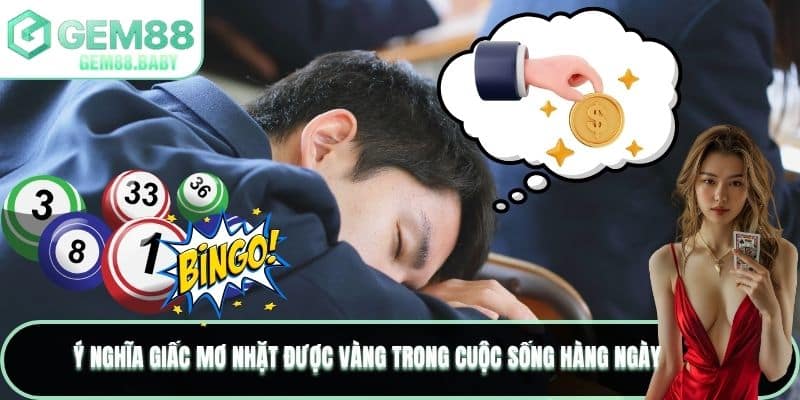 Mơ Nhặt Được Vàng